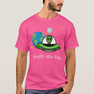 T-shirt Alien de la Journée Mondiale de l'Ufo Visite Earth