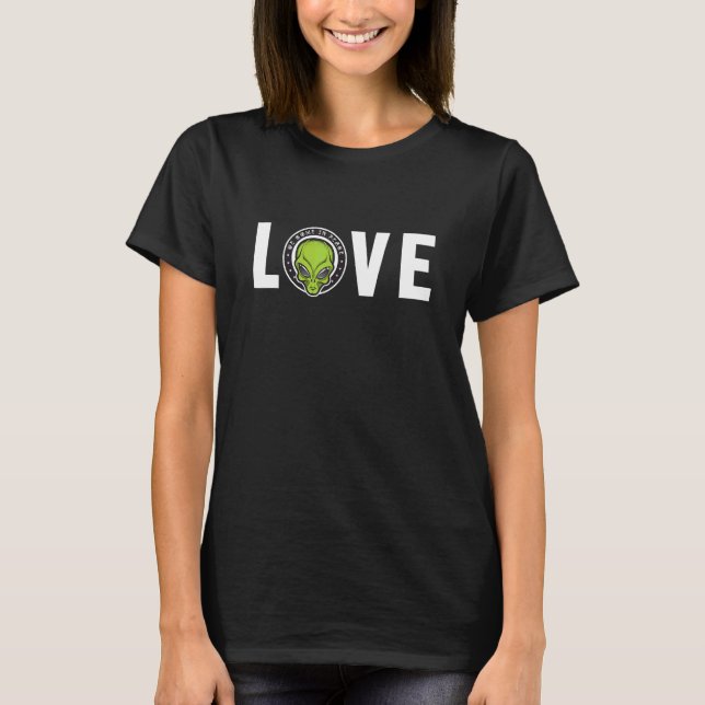 T-shirt Alien Love Alien Ufo Conspiracy Alien 1 (Devant)