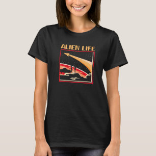 T-shirt Alien Vie Enlèvement Extraterrestre Science Fict