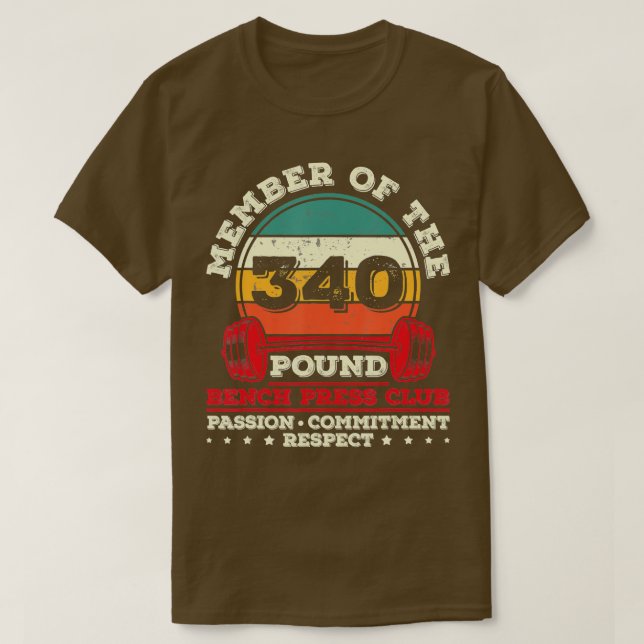 T-shirt Alimentation de 340 livres Banc de presse Poids (Design devant)