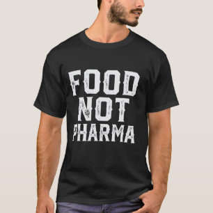 T-shirt Alimentation Et Non Médicaments Nutrition Biologiq