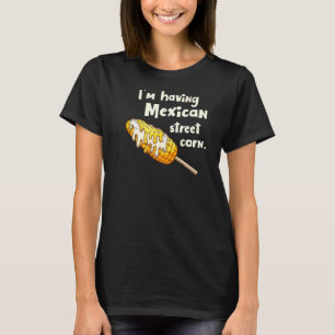 T-shirt Alimentation mexicaine Maïs Élote Retour Imprimer