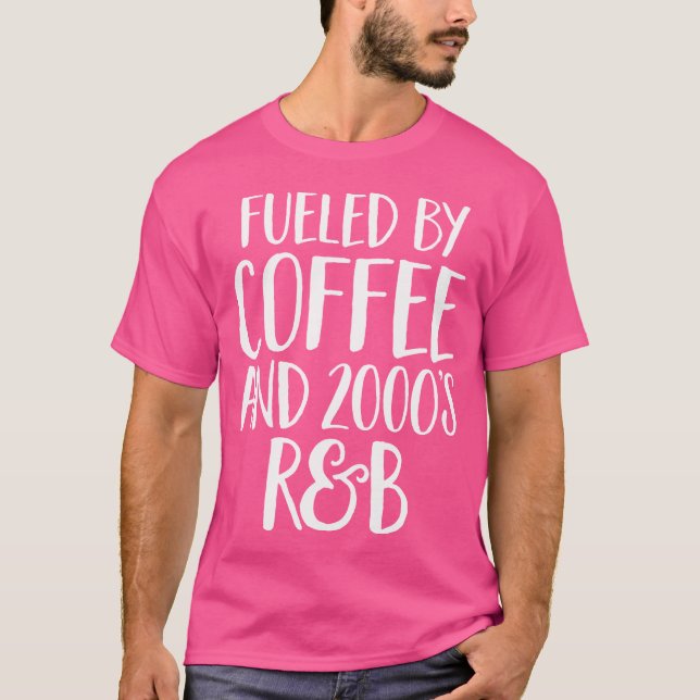 T-shirt Alimenté Par Café Et Rb Rb 2000'S Funny Rap Quatre (Devant)