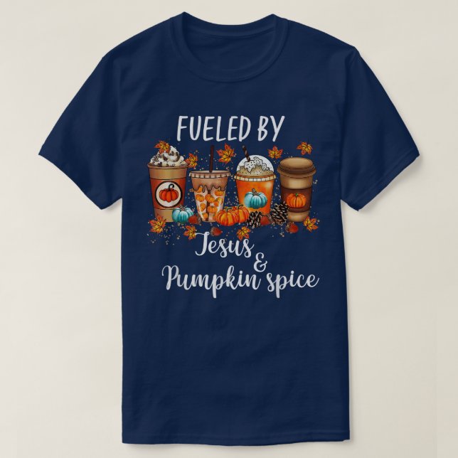 T-shirt Alimenté Par Citrouille Spice & Jesus Coffee Lover (Design devant)