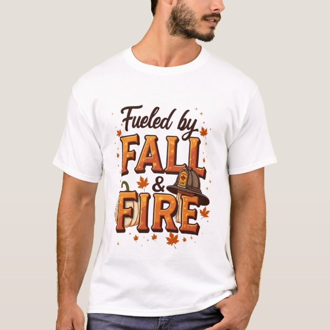 T-shirt Alimenté par Fall & Fire - Automne Design Firefigh (Devant)