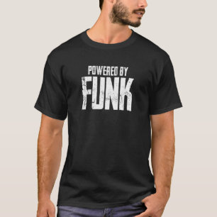 T-shirt Alimenté Par Funk Music