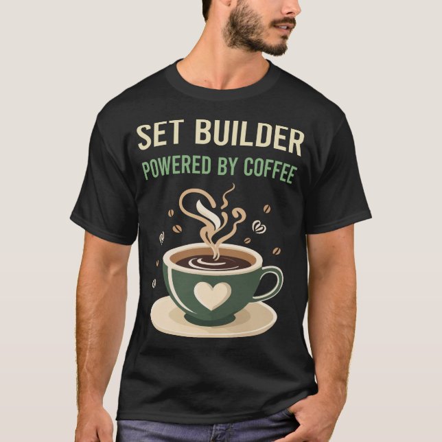 T-shirt Alimenté Par Le Constructeur De Café (Devant)