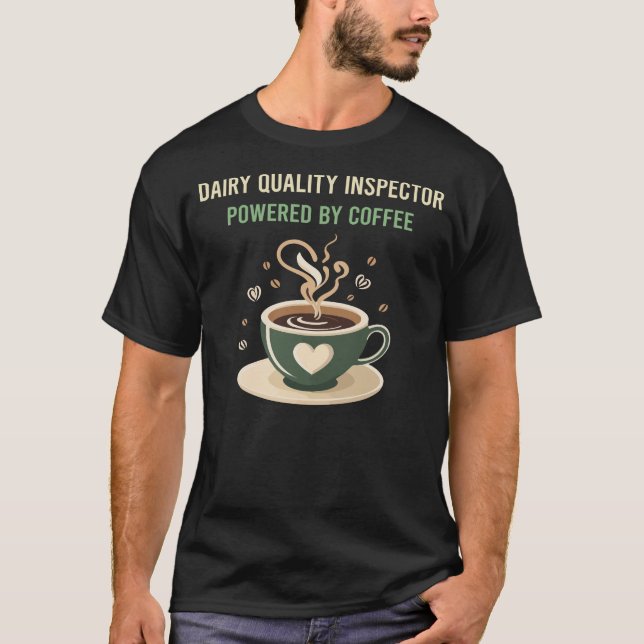 T-shirt Alimenté Par L'Inspecteur De La Qualité Du Café La (Devant)