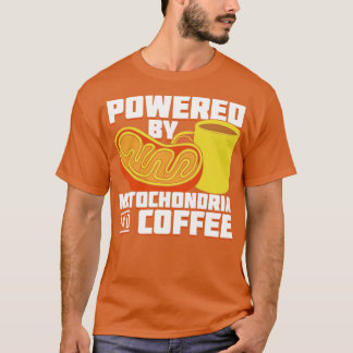 T-shirt Alimenté Par Mitochondria Et Café