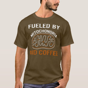 T-shirt Alimenté Par Mitochondria Et Café