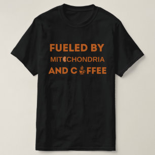 T-shirt Alimenté Par Mitochondria Et Chemise De Café, Funn