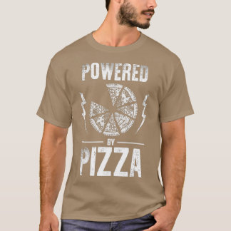 T-shirt Alimenté par Pizza Funny Pizza Lover