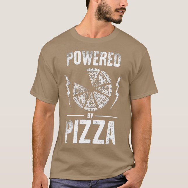 T-shirt Alimenté par Pizza Funny Pizza Lover (Devant)