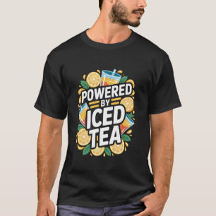 T-shirt Alimenté par Thé Glacé Saveur Rafraîchissante Amus