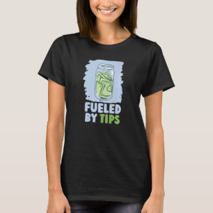 T-shirt Alimenté Par Tips Server Restaurant Worker Waiter