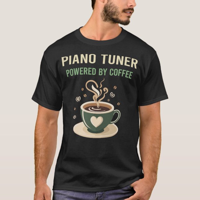 T-shirt Alimenté Par Tuner Piano Café (Devant)