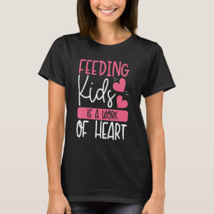 T-shirt Alimenter Les Enfants Est Une Oeuvre De Coeur u201