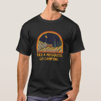 Alimenter un moustique Aller Camping Camper Humour