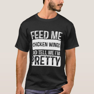 T-shirt Alimentez-Moi Des Ailes De Poulet - Bbq Lover Fume