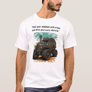 T-shirt "Alimentez Votre Ambition" Véhicule Vintage Steamp