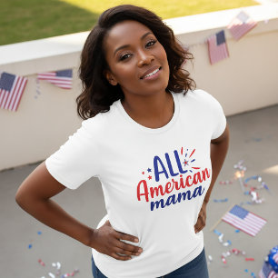 T-shirt All American Mama 4 juillet