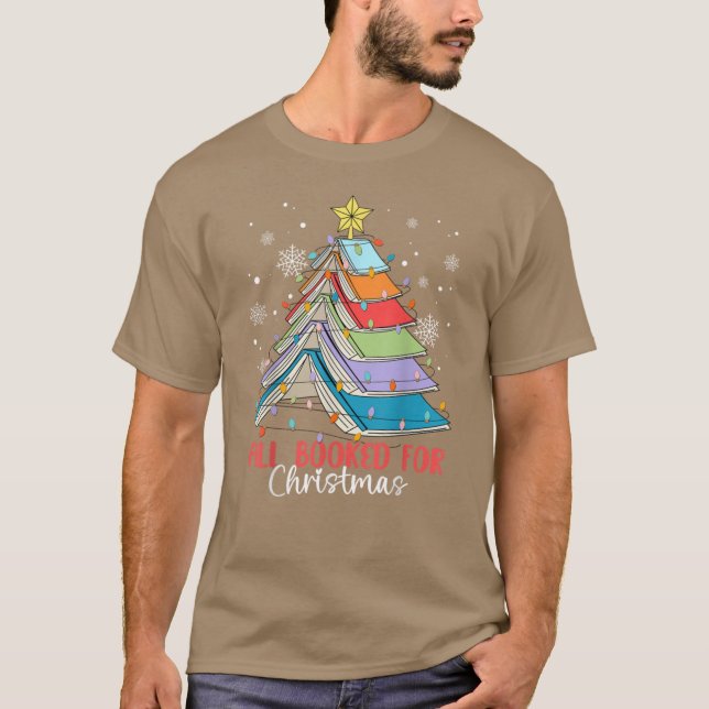 T-shirt All Booked For Christmas Book Christmas Tree Light (Devant)