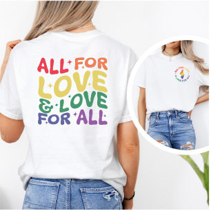 T-shirt All for Love & Love for All Pride Rainbow Colors