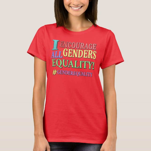 T-shirt "ALL GENDERS EQUALITY" Belle conception. Commandez (Devant)