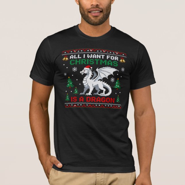 T-shirt All I Want For Christmas Is A Dragon (Devant)