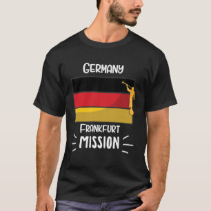 T-shirt Allemagne Frankfurt Mormon LDS Mission Missionnair