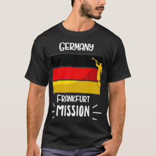 T-shirt Allemagne Frankfurt Mormon LDS Mission Missionnair