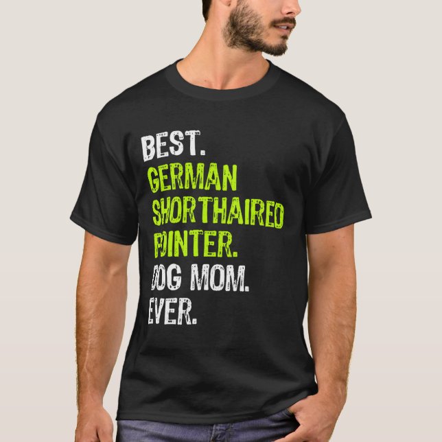 T-shirt Allemand Pointeur Raccourci Chien Maman Drôle Chie (Devant)