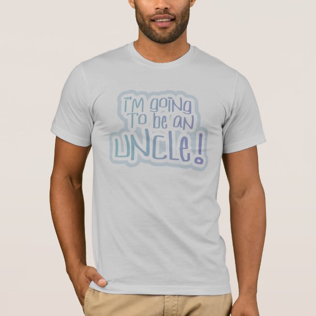 T-shirt Aller bleu être un oncle (Devant)