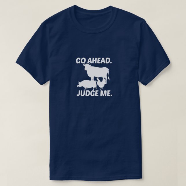T-shirt Aller devant Juge Me, Drôle idée cadeau (Design devant)