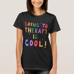 T-shirt Aller en thérapie c'est cool santé mentale psychol