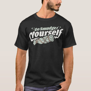 T-shirt Aller Smudge Yourself Nettoyant Sage Smudge Stick