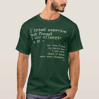 T-shirt Allergic Pour Exercice Funny Lazy Bum Excusent Gym