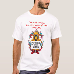 T-shirt Allergie à la Stupidité Débardeur : Sans dramatiqu