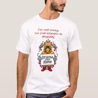 T-shirt Allergie à la Stupidité Débardeur : Sans dramatiqu