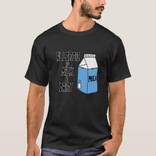 T-shirt Allergie Au Lait Produits Laitiers Aliments Alimen