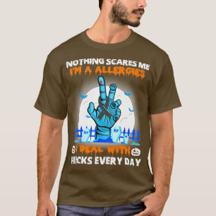 T-shirt Allergies Conscience Rien Ne me fait peur Joyeux H