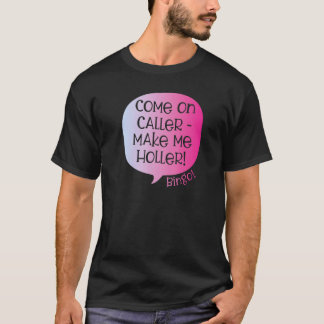 T-shirt Allez, Appelez Faites-Moi Holler Bingo Bingo 1