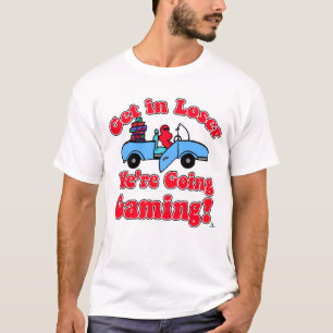 T-shirt Allez Dans Loser Jouer Drôle Slogan