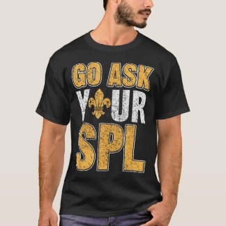 T-shirt Allez demander votre tente de scoutisme SPL Troupe