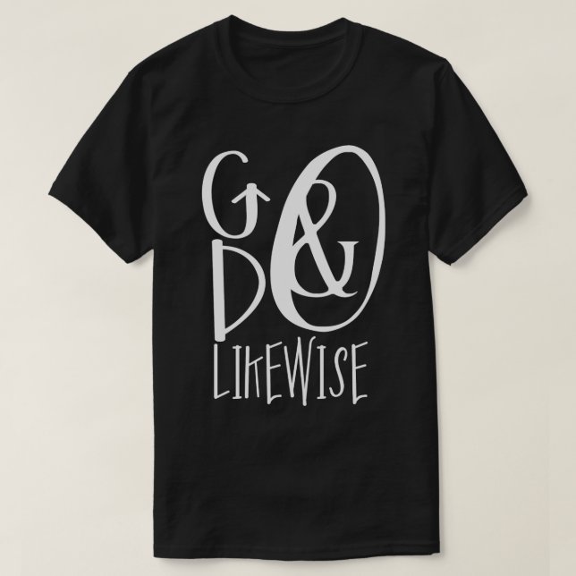 T-shirt Allez faire de même la chemise (Design devant)