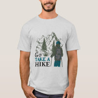 Allez faire une randonnée - Adventure Await T-Shir