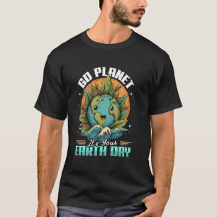 T-shirt Allez planète c'est votre jour de la Terre