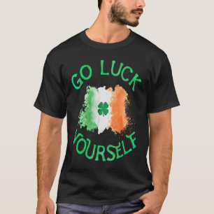 T-shirt Allez vous faire plaisir Drapeau irlandais Shamroc