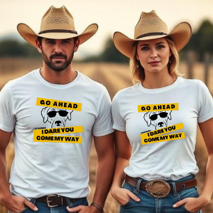 T-shirt Allez-y, je vous défie, venez par ici - Les chiens