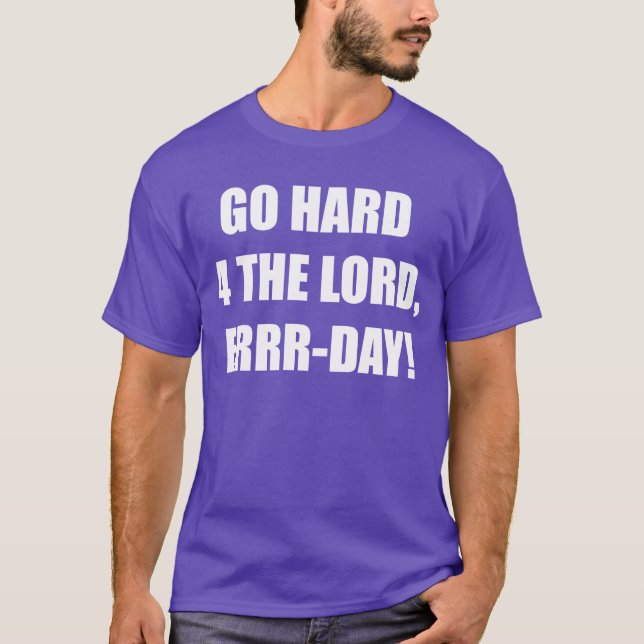 T-shirt Allez-y pour le Seigneur. (Devant)